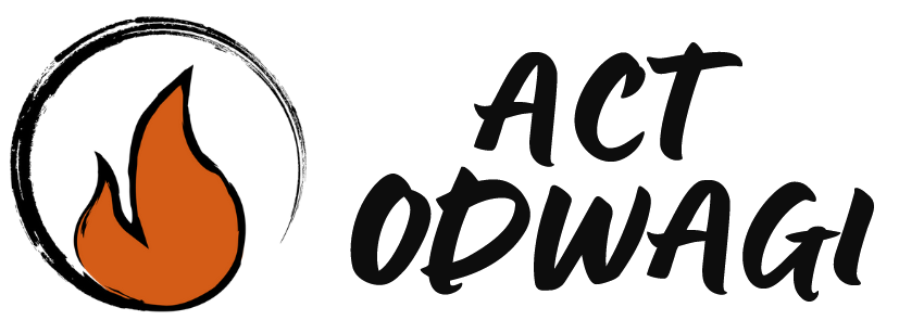 Act Odwagi: Terapia ACT • Kursy Mindfulness