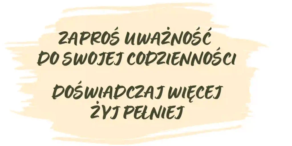 Uważność Mindfulness